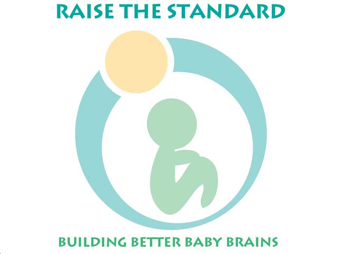 Be a friend - Raise the standard to help build better baby brains